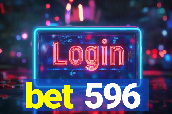 bet 596